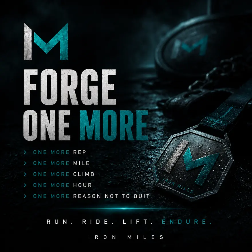 Forge one more — Iron Miles finisher medal